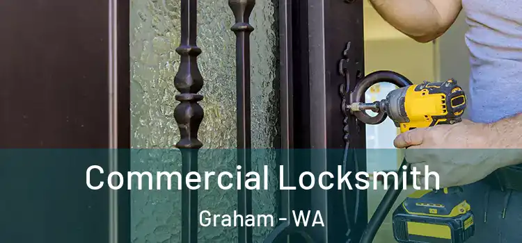 Commercial Locksmith Graham - WA