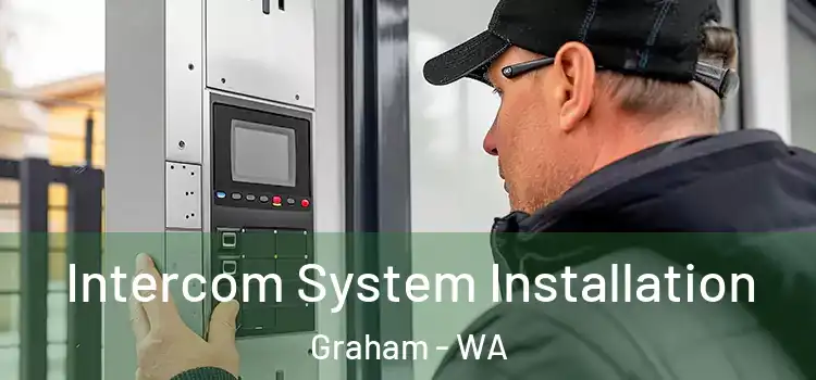 Intercom System Installation Graham - WA