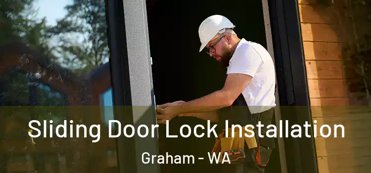 Sliding Door Lock Installation Graham - WA