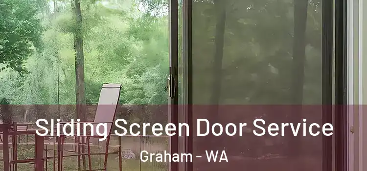 Sliding Screen Door Service Graham - WA